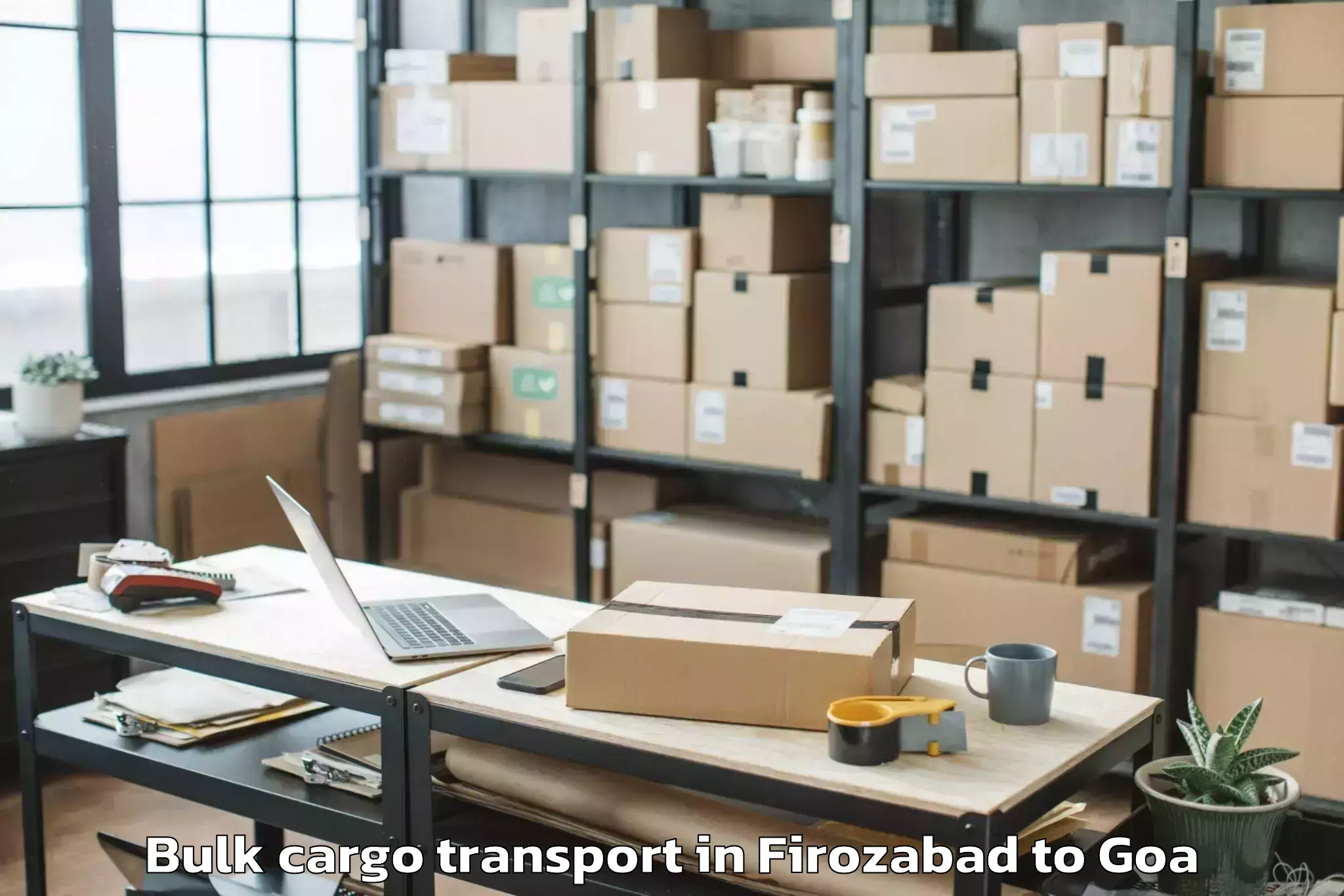 Professional Firozabad to Mall De Goa Bulk Cargo Transport